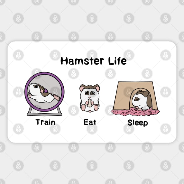 Hamster Life Magnet by Firestorm Fox